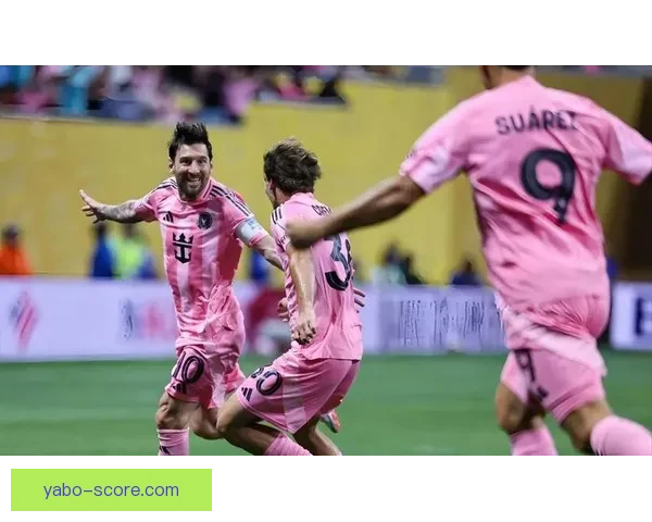 梅西德保罗首发苏亚雷斯替补 迈阿密国际对阵奥斯汀焦点对决